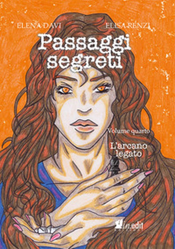 L'arcano legato. Passaggi segreti - Librerie.coop L'arcano legato. Passaggi segreti - Librerie.coop