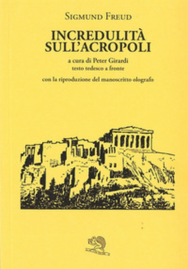 Incredulità sull'Acropoli. Testo tedesco a fronte - Librerie.coop Incredulità sull'Acropoli. Testo tedesco a fronte - Librerie.coop