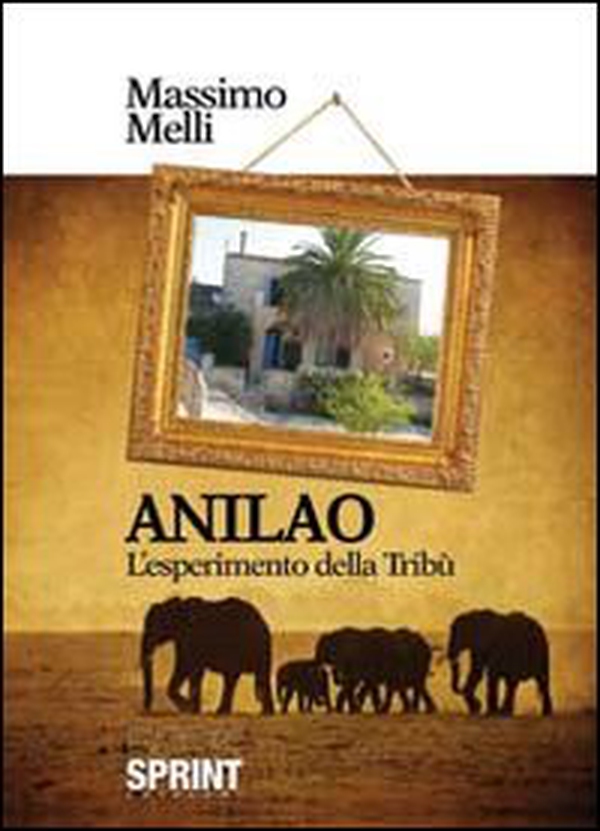 Anilao. L'esperimento della tribù - Librerie.coop Anilao. L'esperimento della tribù - Librerie.coop