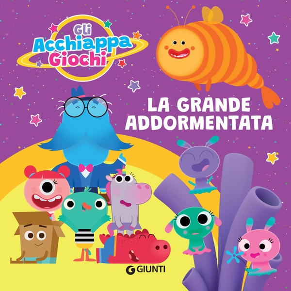 Gli Acchiappagiochi. La grande addormentata - Librerie.coop Gli Acchiappagiochi. La grande addormentata - Librerie.coop