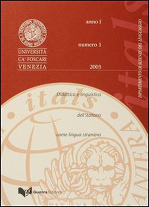 Itals. Didattica e linguistica dell'italiano come lingua straniera (2003) - Vol. 1 - Librerie.coop Itals. Didattica e linguistica dell'italiano come lingua straniera (2003) - Vol. 1 - Librerie.coop
