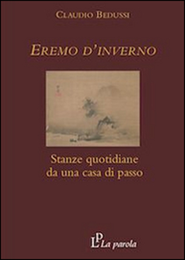 Eremo d'inverno. Stanze quotidiane da una casa di passo - Librerie.coop Eremo d'inverno. Stanze quotidiane da una casa di passo - Librerie.coop