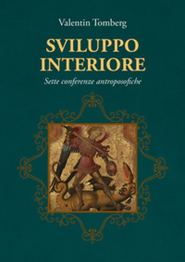Sviluppo interiore. Sette conferenze antroposofiche - Librerie.coop Sviluppo interiore. Sette conferenze antroposofiche - Librerie.coop