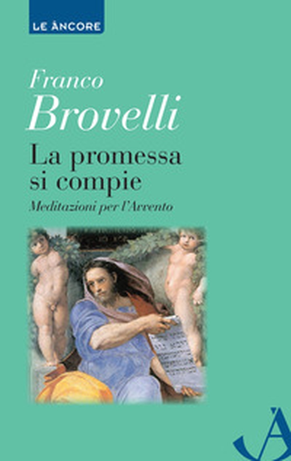 La promessa si compie - Librerie.coop La promessa si compie - Librerie.coop