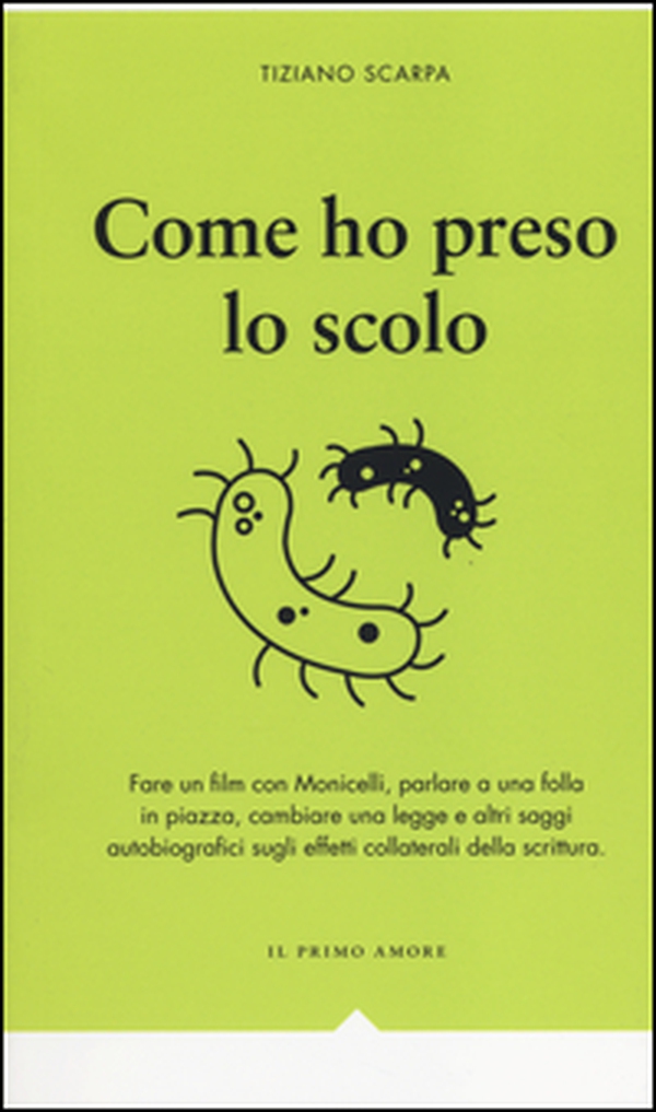 Come ho preso lo scolo - Librerie.coop Come ho preso lo scolo - Librerie.coop