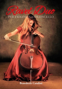 Ravel duo. Per violino e violoncello - Librerie.coop