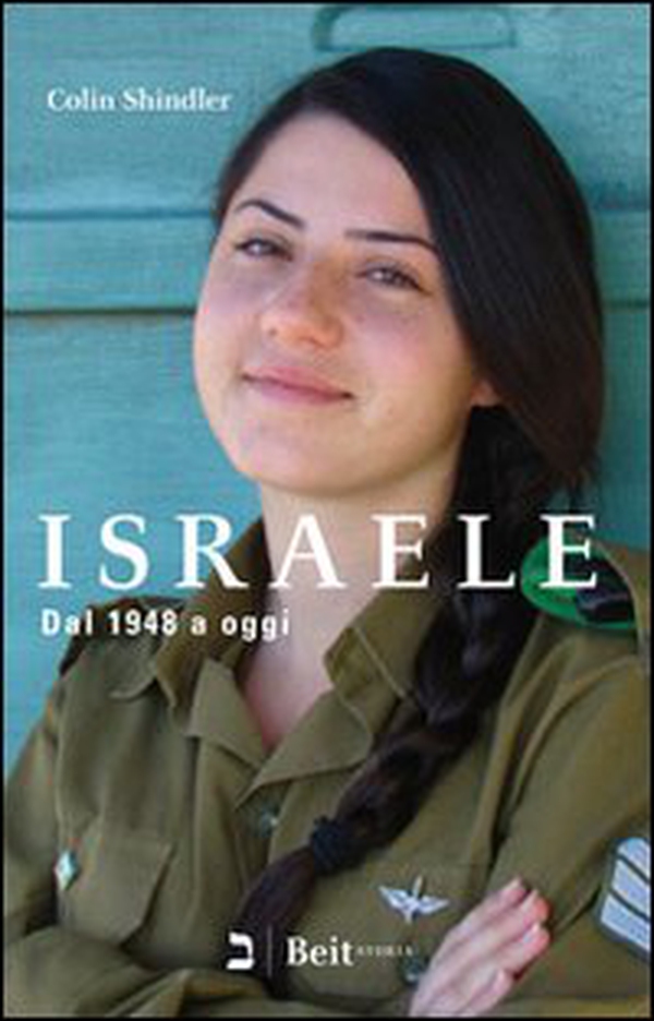 Israele. Dal 1948 a oggi - Librerie.coop Israele. Dal 1948 a oggi - Librerie.coop