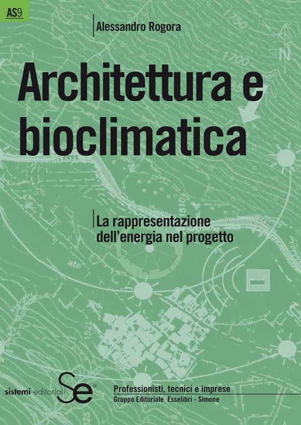 Architettura e bioclimatica - Librerie.coop Architettura e bioclimatica - Librerie.coop