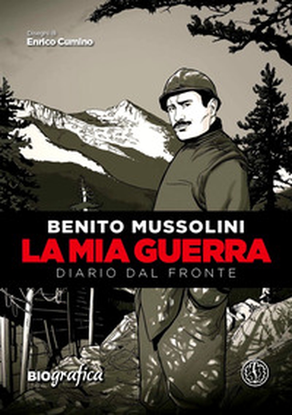 La mia guerra. Diario dal fronte - Librerie.coop La mia guerra. Diario dal fronte - Librerie.coop