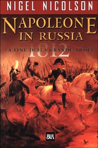 Napoleone in Russia - Librerie.coop