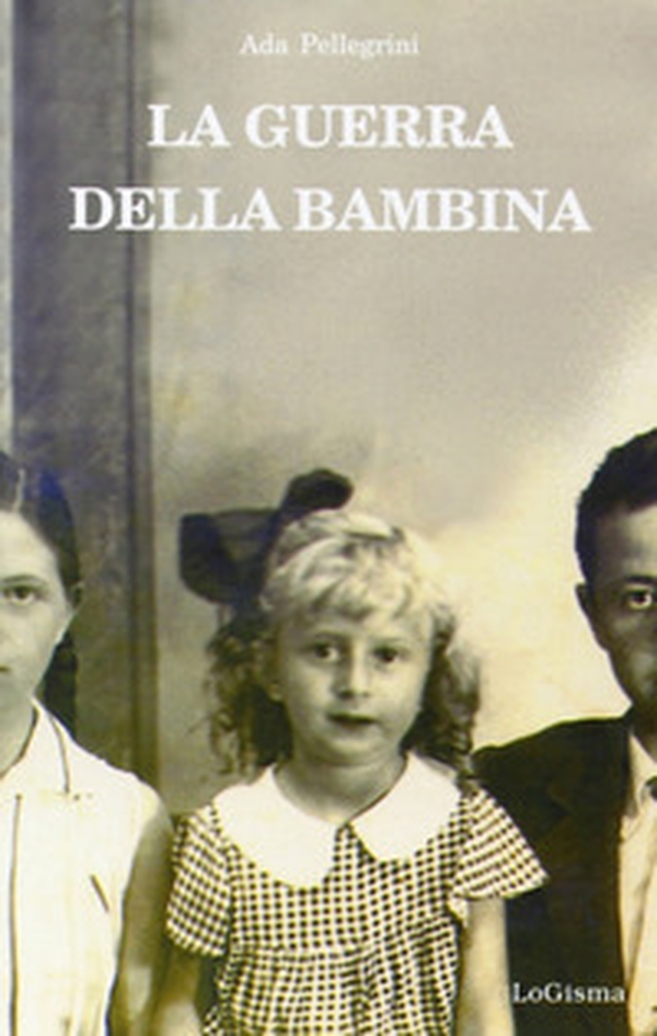 La guerra della bambina - Librerie.coop La guerra della bambina - Librerie.coop