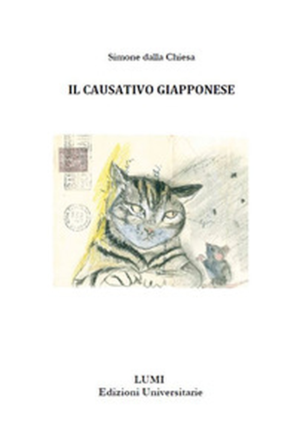 Il causativo Giapponese - Librerie.coop Il causativo Giapponese - Librerie.coop