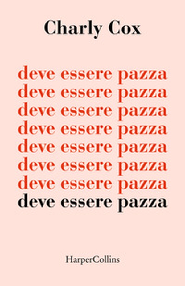Deve essere pazza - Librerie.coop Deve essere pazza - Librerie.coop