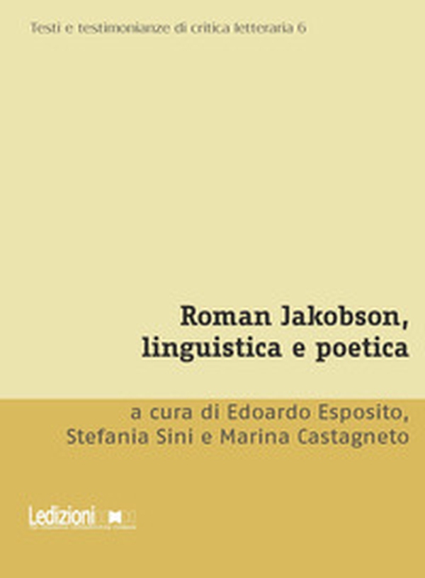 Roman Jakobson, linguistica e poetica - Librerie.coop Roman Jakobson, linguistica e poetica - Librerie.coop