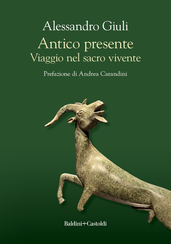 ANTICO PRESENTE. Viaggio nei genio italico - Librerie.coop ANTICO PRESENTE. Viaggio nei genio italico - Librerie.coop