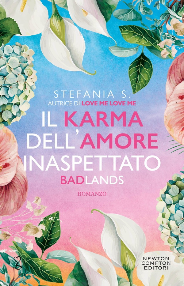 Il karma dell'amore inaspettato. Badlands - Librerie.coop Il karma dell'amore inaspettato. Badlands - Librerie.coop