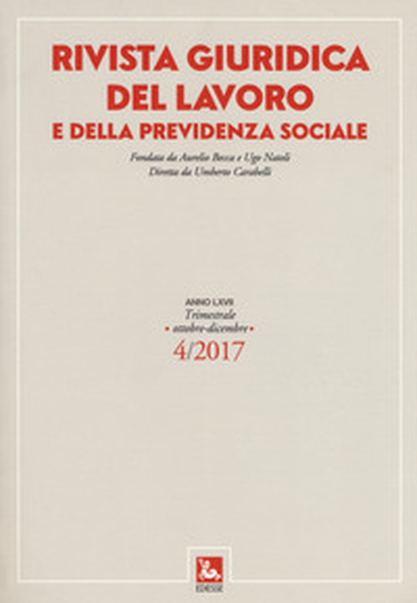 Rivista giuridica del lavoro e della previdenza sociale - Vol. 4 - Librerie.coop Rivista giuridica del lavoro e della previdenza sociale - Vol. 4 - Librerie.coop