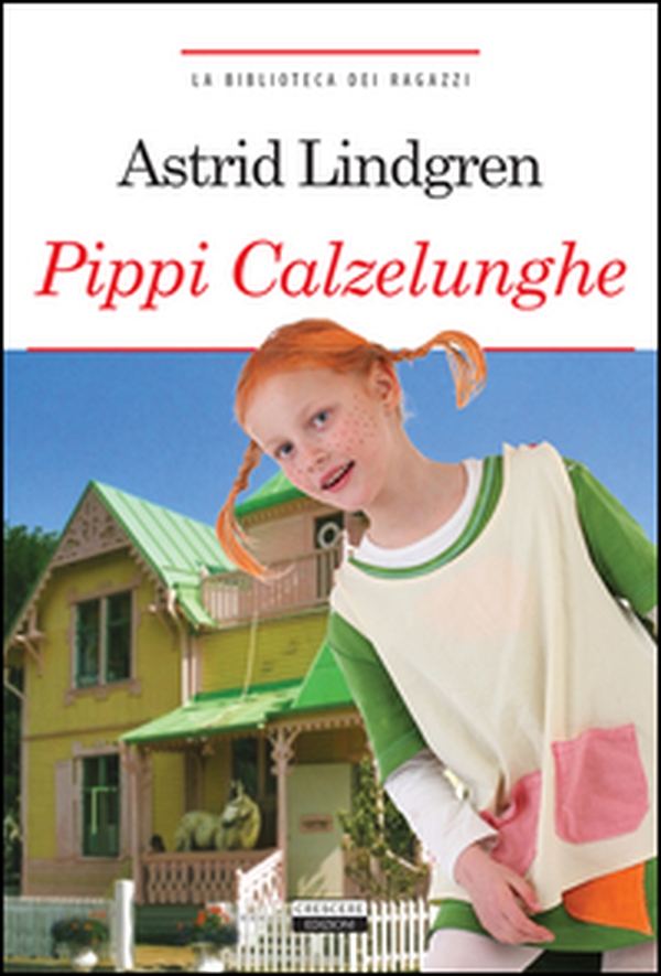 Pippi Calzelunghe - Librerie.coop Pippi Calzelunghe - Librerie.coop