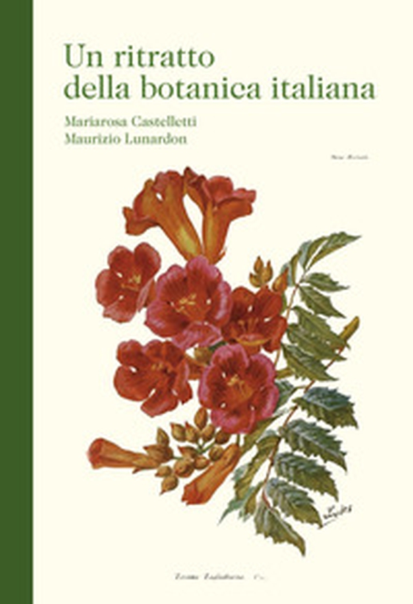 Un ritratto della botanica italiana - Librerie.coop Un ritratto della botanica italiana - Librerie.coop