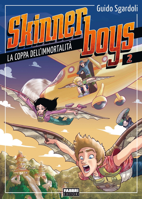 Skinner boys 2 - La coppa dell'immortalità - Librerie.coop Skinner boys 2 - La coppa dell'immortalità - Librerie.coop