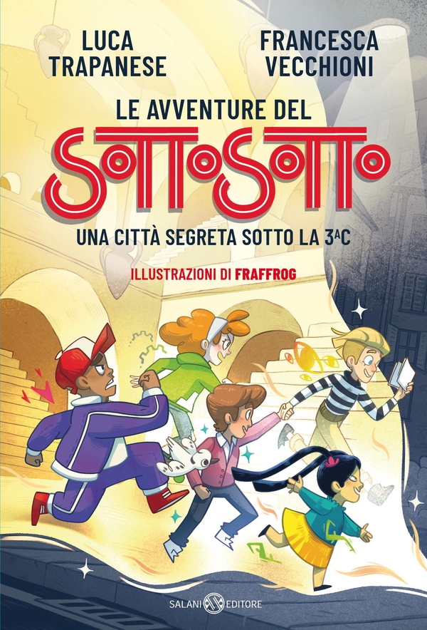 Le avventure del Sottosotto - Librerie.coop Le avventure del Sottosotto - Librerie.coop