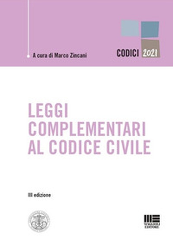 Leggi complementari al Codice Civile - Librerie.coop Leggi complementari al Codice Civile - Librerie.coop