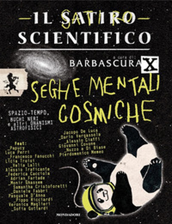 Il satiro scientifico. Seghe mentali cosmiche - Librerie.coop Il satiro scientifico. Seghe mentali cosmiche - Librerie.coop