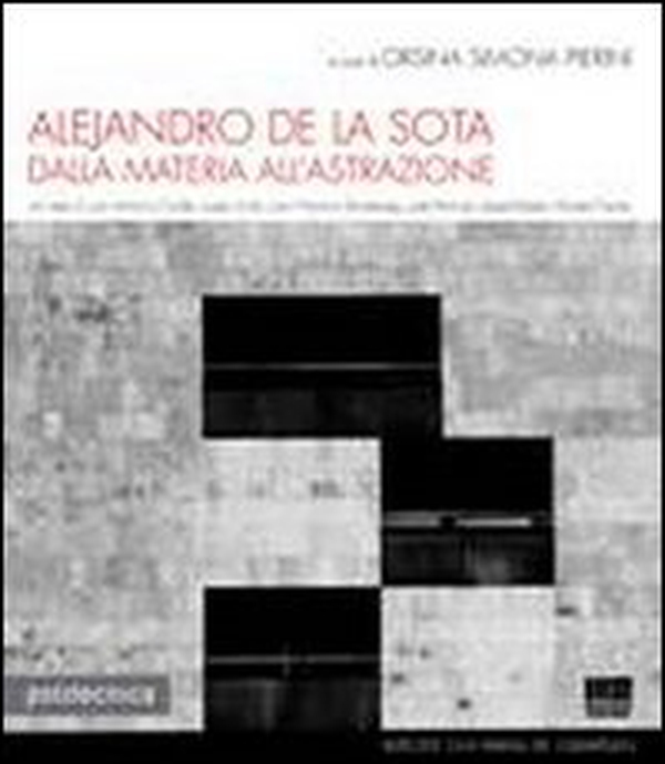 Alejandro de la Sota. Dalla materia all'astrazione - Librerie.coop Alejandro de la Sota. Dalla materia all'astrazione - Librerie.coop
