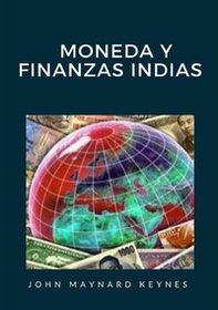 Moneda y finanzas indias - Librerie.coop