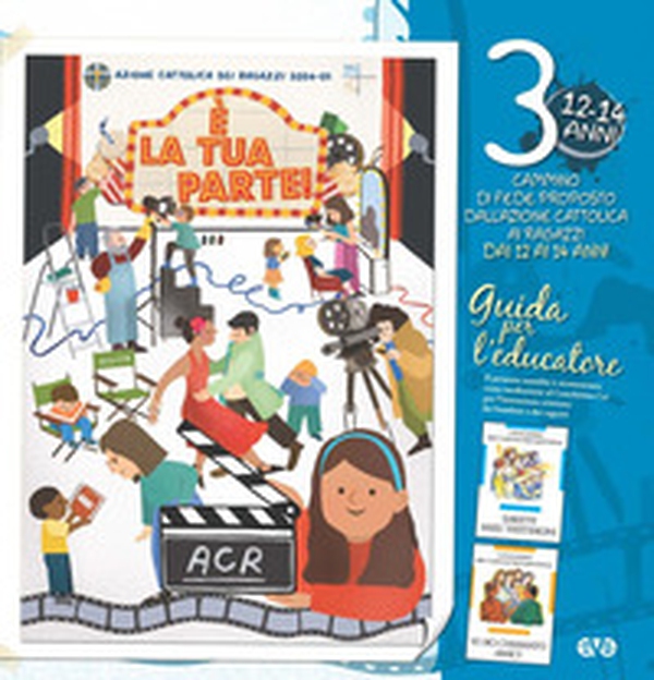 È la tua parte! Guida per l'educatore - Vol. 3 - Librerie.coop È la tua parte! Guida per l'educatore - Vol. 3 - Librerie.coop