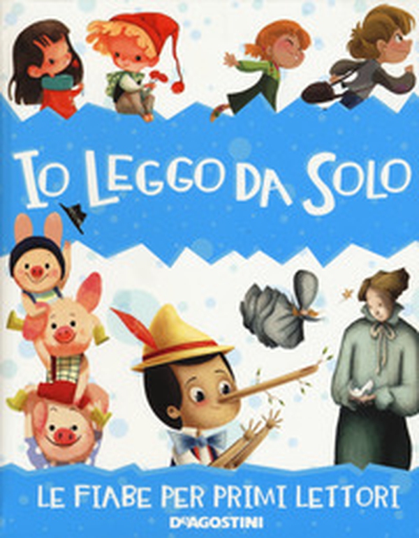 Io leggo da solo. Le fiabe per primi lettori - Librerie.coop Io leggo da solo. Le fiabe per primi lettori - Librerie.coop