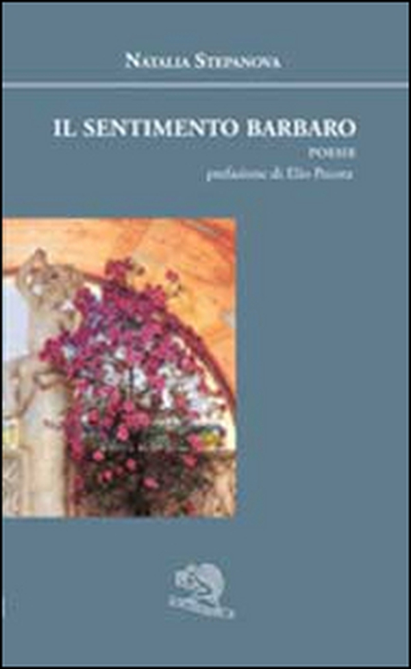 Il sentimento barbaro - Librerie.coop Il sentimento barbaro - Librerie.coop