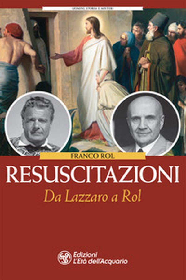 Resuscitazioni. Da Lazzaro a Rol - Librerie.coop Resuscitazioni. Da Lazzaro a Rol - Librerie.coop