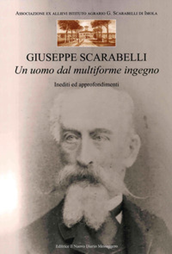 Giuseppe Scarabelli. Un uomo dal multiforme ingegno. Inediti ed approfondimenti - Librerie.coop Giuseppe Scarabelli. Un uomo dal multiforme ingegno. Inediti ed approfondimenti - Librerie.coop