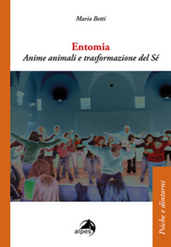 Entomia. Anime animali e trasformazioni del sé - Librerie.coop Entomia. Anime animali e trasformazioni del sé - Librerie.coop