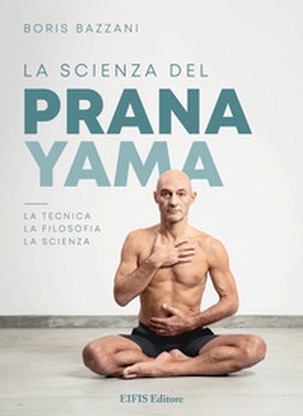 La scienza del Pranayama - Librerie.coop La scienza del Pranayama - Librerie.coop