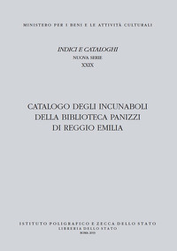 Catalogo degli incunaboli della Biblioteca Panizzi di Reggio Emilia - Librerie.coop Catalogo degli incunaboli della Biblioteca Panizzi di Reggio Emilia - Librerie.coop