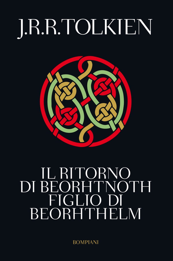 Il ritorno di Beorhtnoth figlio di Beorhthelm - Librerie.coop Il ritorno di Beorhtnoth figlio di Beorhthelm - Librerie.coop