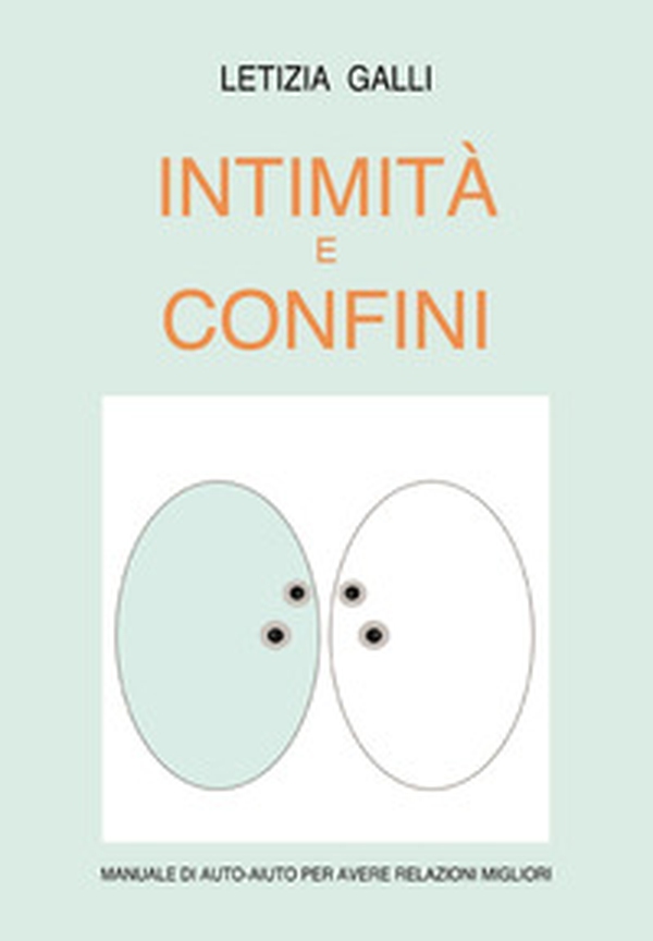 Intimità e confini - Librerie.coop Intimità e confini - Librerie.coop
