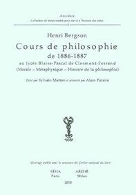 Cours de philosophie de 1886-1887 au lycée Blaise-Pascal de Clermont-Ferrand (Morale-Métaphysique-Histoire de la philosophie) - Librerie.coop