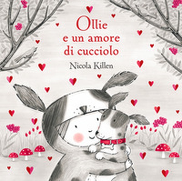 Ollie e un amore di cucciolo - Librerie.coop Ollie e un amore di cucciolo - Librerie.coop