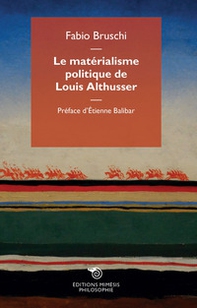 Le matérialisme politique de Louis Althusser - Librerie.coop