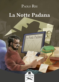 La Notte Padana - Librerie.coop