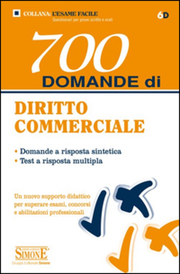 700 domande di diritto commerciale - Librerie.coop 700 domande di diritto commerciale - Librerie.coop