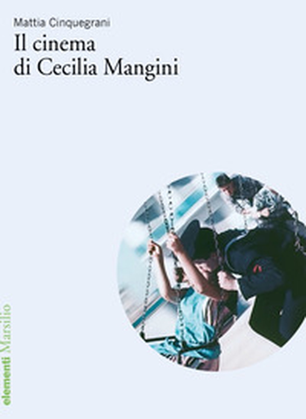 Il cinema di Cecilia Mangini - Librerie.coop Il cinema di Cecilia Mangini - Librerie.coop