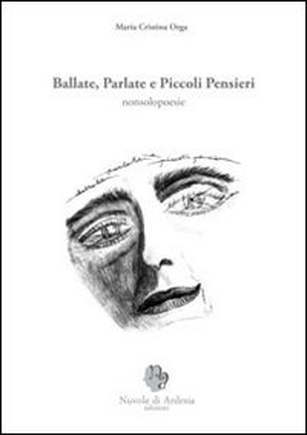 Ballate parlate e piccoli pensieri. Nonsolopoesie - Librerie.coop Ballate parlate e piccoli pensieri. Nonsolopoesie - Librerie.coop