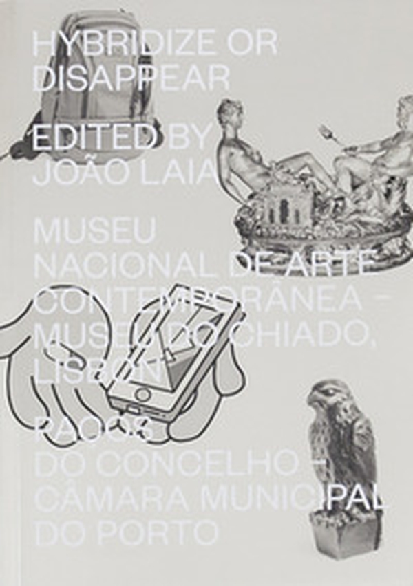 Hybridize or disappear. Ediz. portoghese e inglese - Librerie.coop Hybridize or disappear. Ediz. portoghese e inglese - Librerie.coop