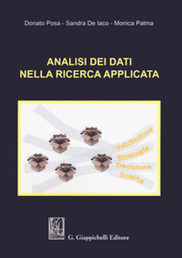 Analisi dei dati nella ricerca applicata - Librerie.coop Analisi dei dati nella ricerca applicata - Librerie.coop