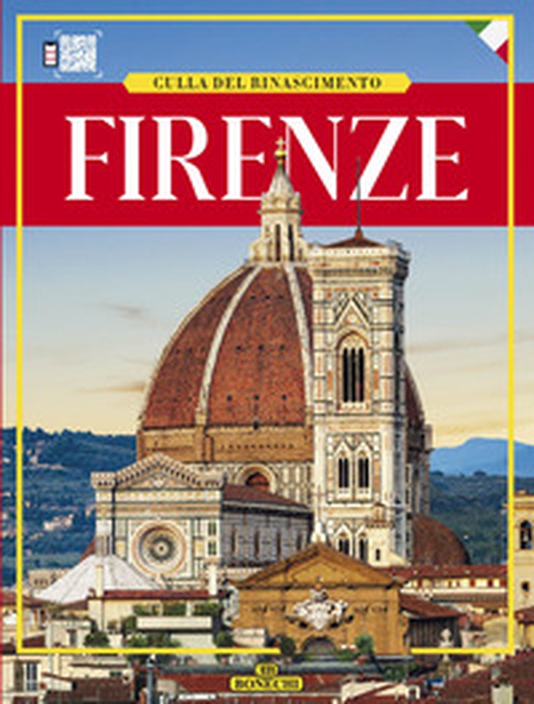 Firenze. Culla del Rinascimento - Librerie.coop Firenze. Culla del Rinascimento - Librerie.coop