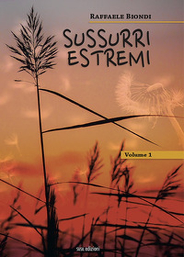 Sussurri estremi - Librerie.coop Sussurri estremi - Librerie.coop